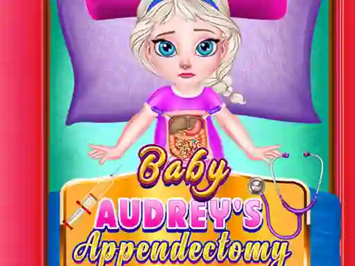 Cluiche Baby Audrey Appendectomy ar líne