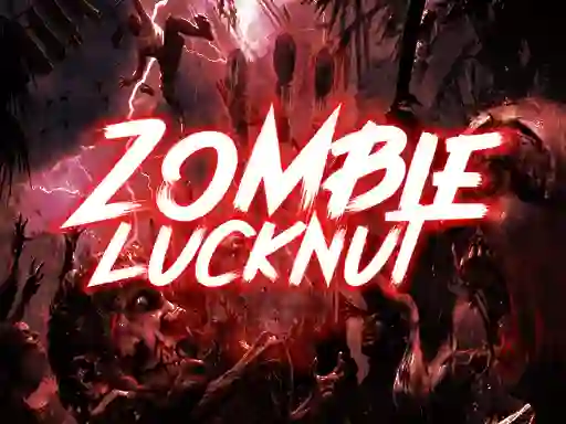 Cluiche Zombie Lucknut ar líne