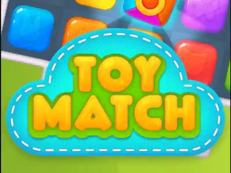 Cluiche Toy Match! ar líne