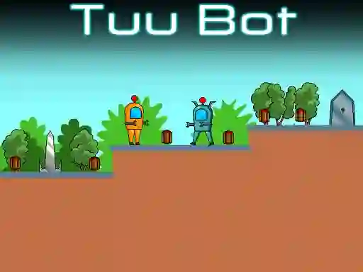 Cluiche Tuu Bot ar líne