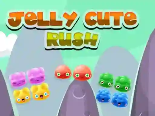 Cluiche Cute Jelly Rush ar líne