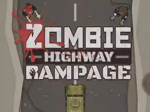 Cluiche Zombie Highway Rampage ar líne