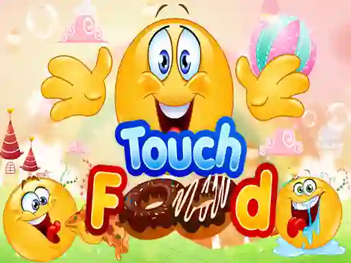 Cluiche Touch Food ar líne