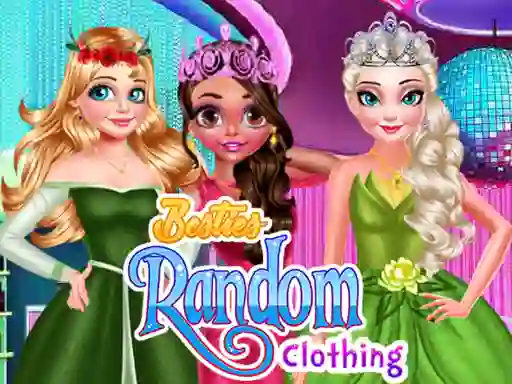 Cluiche Besties Random Clothing ar líne