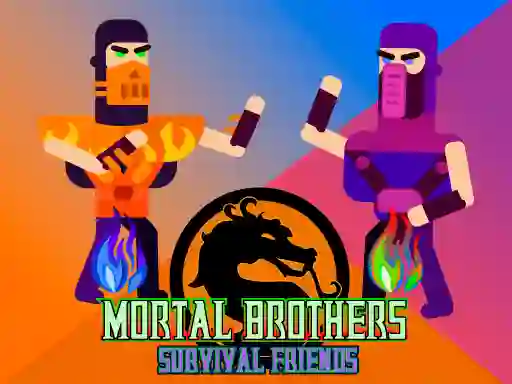 Cluiche Mortal Brothers Survival Friends ar líne