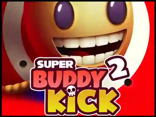 Cluiche Super Buddy Kick 2 ar líne