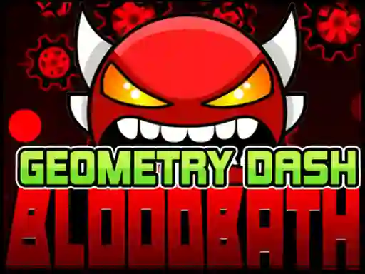 Cluiche Geometry Dash Bloodbath ar líne