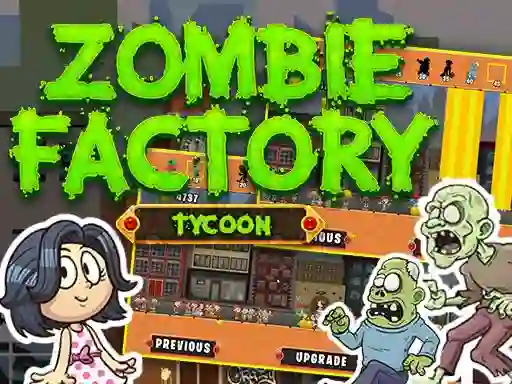 Cluiche Zombie Factory Tycoon ar líne