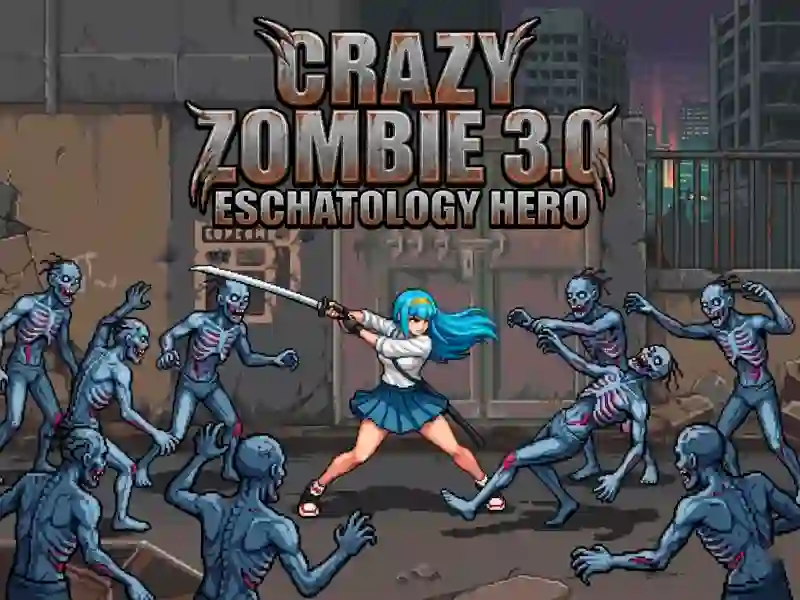 Cluiche Crazy Zombie 3.0 Eschatology Hero ar líne