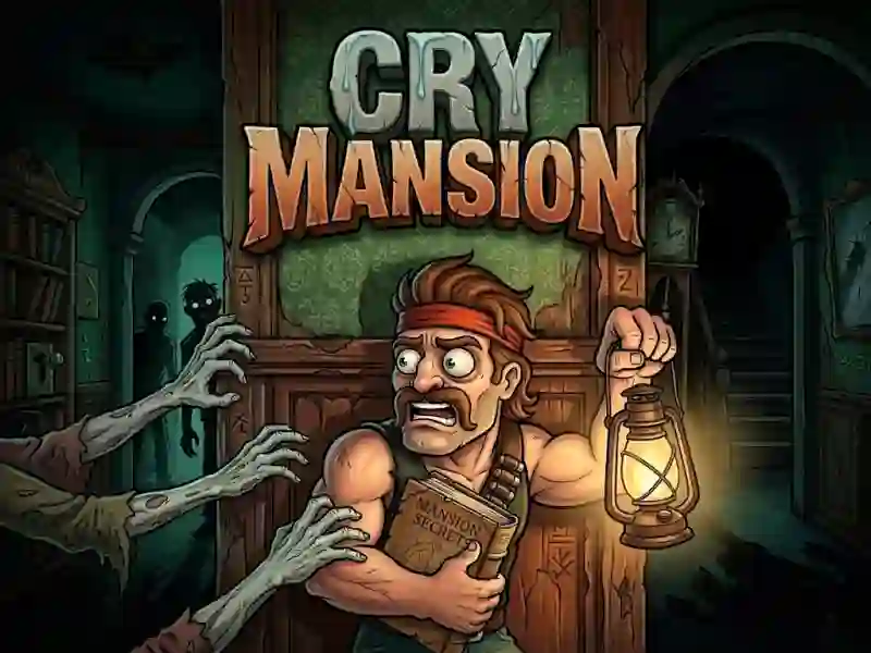 Cluiche Cry Mansion ar líne