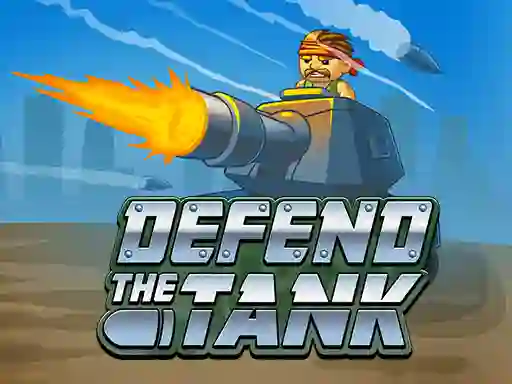 Cluiche Defend the Tank ar líne