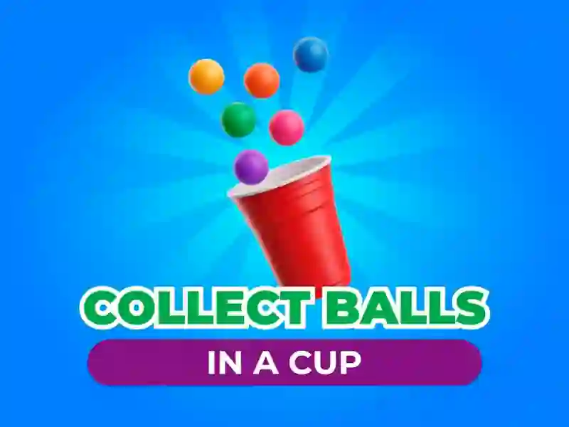 Cluiche Collect Balls In A Cup ar líne