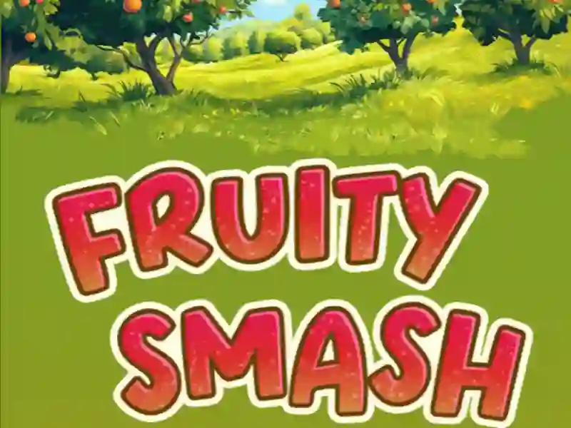 Cluiche Fruity Smash ar líne