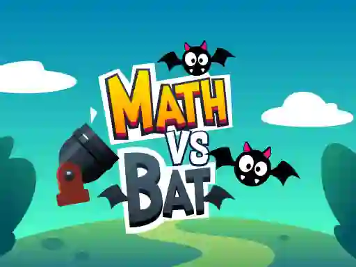 Cluiche Math vs Bat ar líne