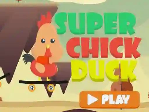 Cluiche Super Chick Duck ar líne