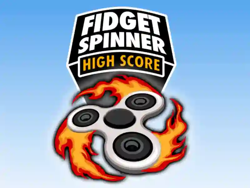 Cluiche Fidget Spinner High Score ar líne