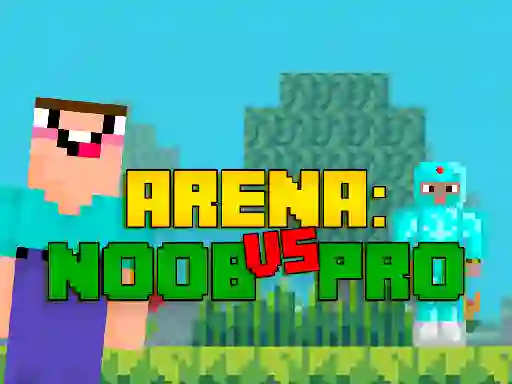 Cluiche Arena: Noob vs Pro ar líne