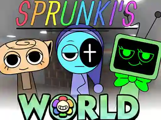 Cluiche Sprunkis WORLD All MOD ar líne