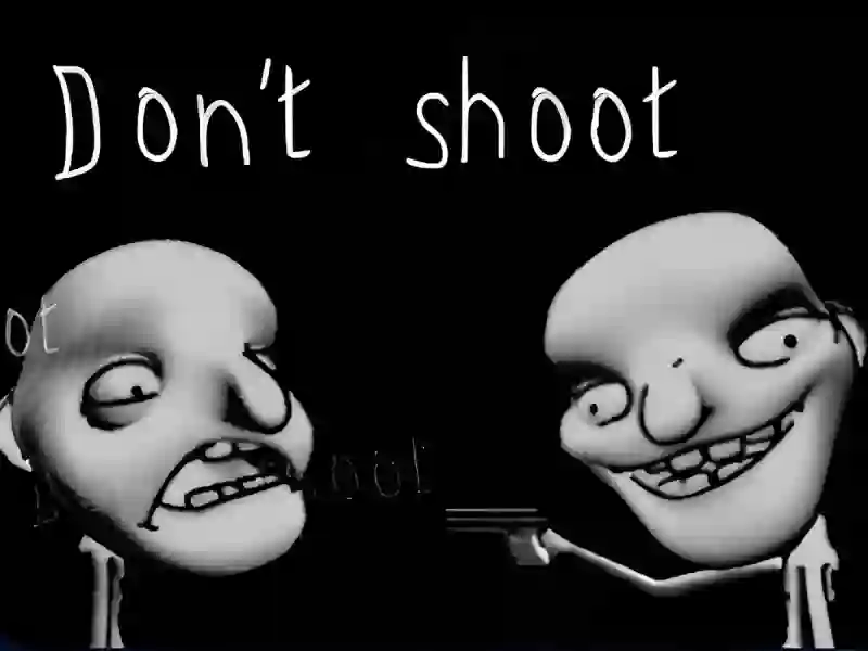 Cluiche Don't shoot ar líne