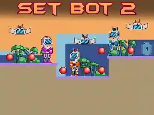Cluiche Set Bot 2 ar líne