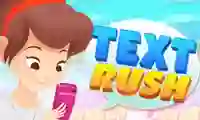 Cluiche Text Rush ar líne