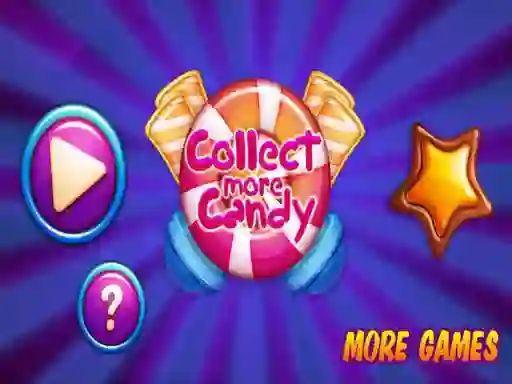 Cluiche Collect More Candy ar líne