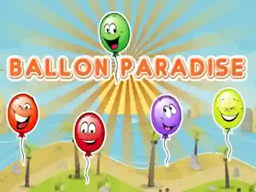 Cluiche Ballon Paradise ar líne