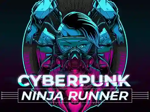 Cluiche CyberPunk Ninja Runner ar líne
