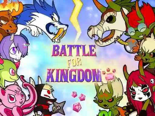 Cluiche Battle For Kingdom ar líne