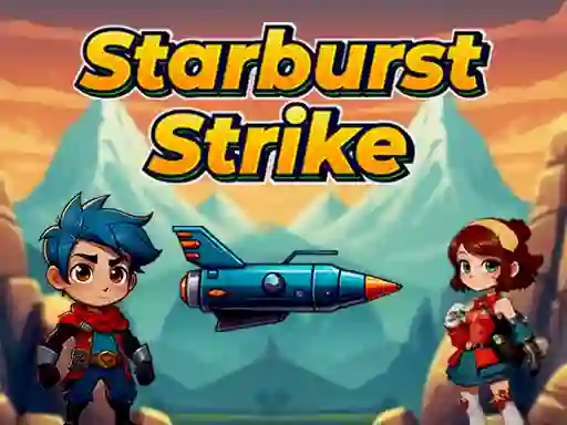 Cluiche Starbust Strike ar líne