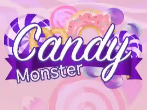 Cluiche Candy Monster ar líne