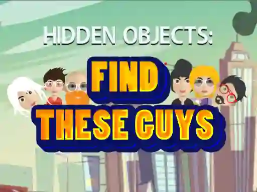 Cluiche Find These Guys ar líne