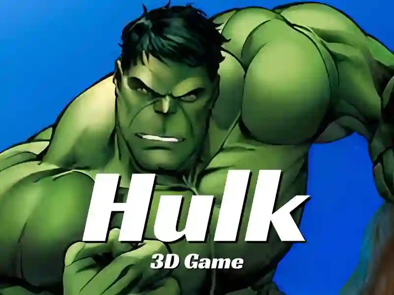 Cluiche Hulk 3D Game ar líne