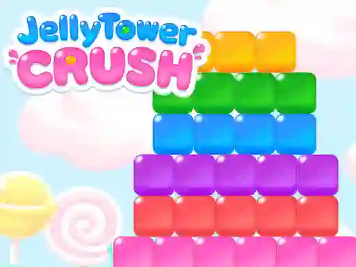 Cluiche Jelly Tower Crush ar líne