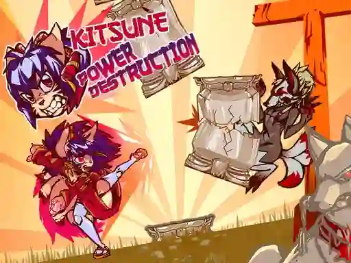 Cluiche Kitsune power destruction ar líne