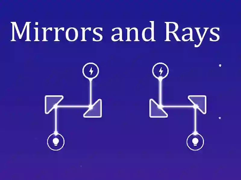 Cluiche Mirrors and Rays ar líne