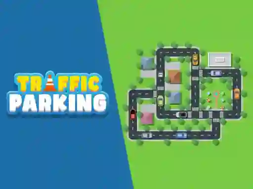 Cluiche Traffic Parking ar líne
