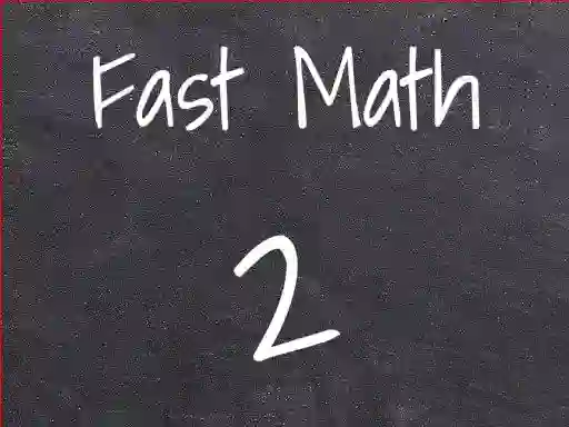 Cluiche Fast Math 2 ar líne