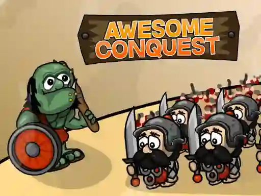 Cluiche Awesome conquest ar líne