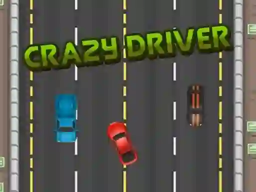 Cluiche Crazy Driver ar líne