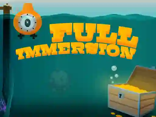 Cluiche Full Immersion ar líne