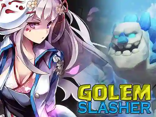 Cluiche Golem Slasher ar líne