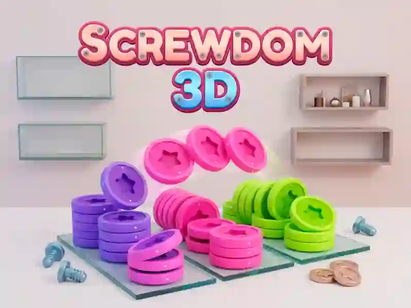 Cluiche Screwdom 3D ar líne