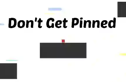 Cluiche Don't Get Pinned ar líne