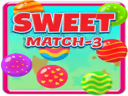Cluiche Sweet Match 3 ar líne
