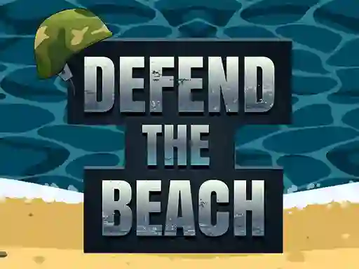 Cluiche Defend The Beach ar líne