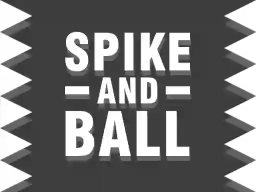 Cluiche Spike and Ball ar líne
