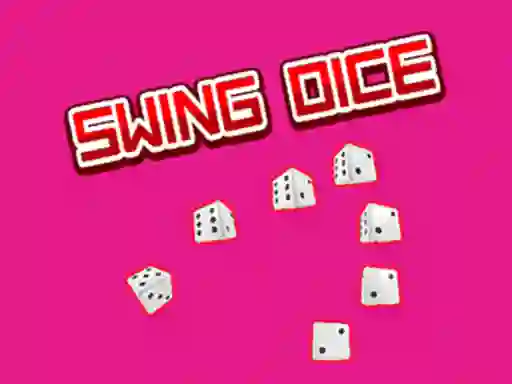 Cluiche Swing Dice ar líne