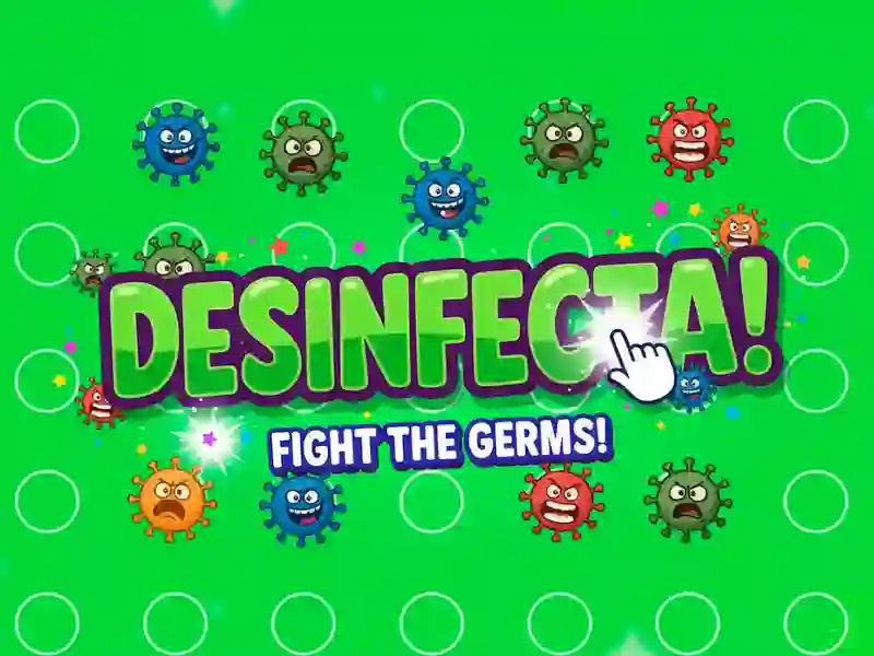 Cluiche Desinfecta! ar líne