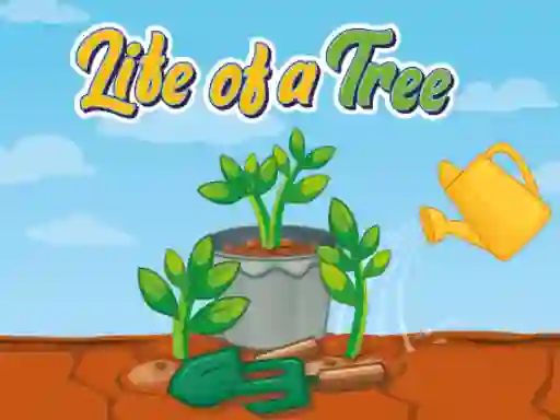 Cluiche Life of a Tree ar líne